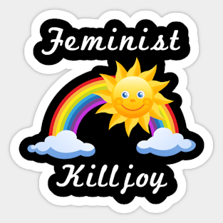 Feminist Killjoy Sticker